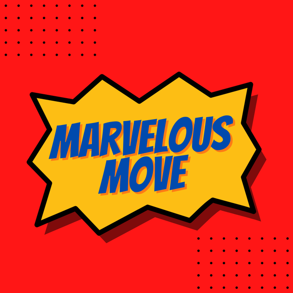 Mavelous Move