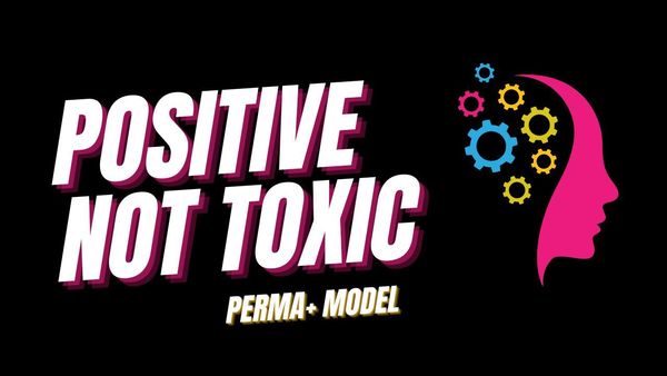 Positive Not Toxic Perma